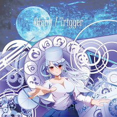Otomi / Trigger